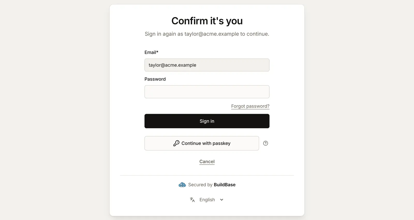 The sign-in page asking Taylor to confirm it is them: the password box for taylor@acme.example, before going straight back to the app