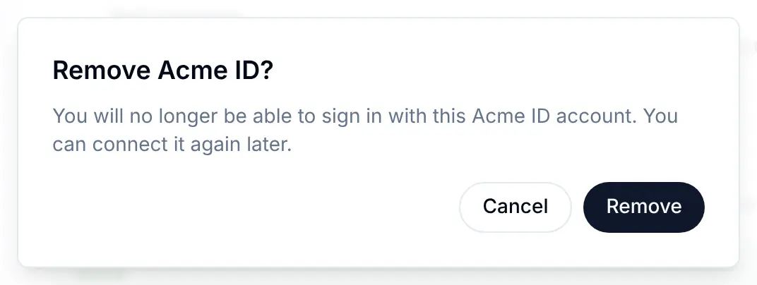 Remove Acme ID? You will no longer be able to sign in with this Acme ID account, and you can connect it again later, with Cancel and Remove