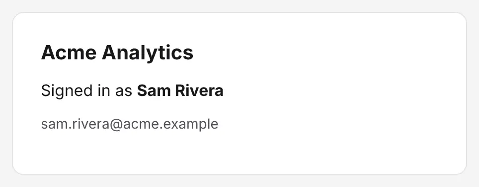 The app page after Sam Rivera signs in with Acme ID once trust allows it: Signed in as Sam Rivera, sam.rivera@acme.example, his existing account