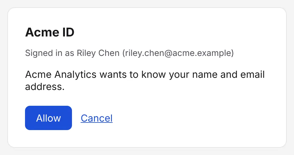The identity provider page, here a test provider named Acme ID: signed in as Riley Chen, riley.chen@acme.example, asking to share name and email with Acme Analytics, with Allow and Cancel