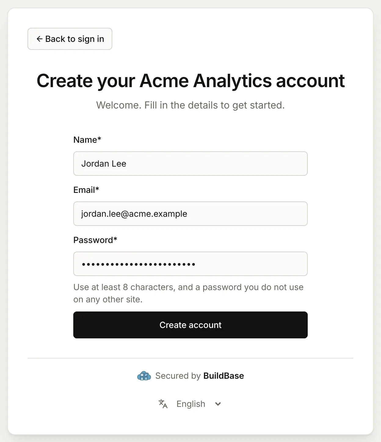 The Create account screen, "Create your Acme Analytics account", filled in with the name Jordan Lee, the email jordan.lee@acme.example and a password, with the rule under it: use at least 8 characters, and a password you do not use on any other site