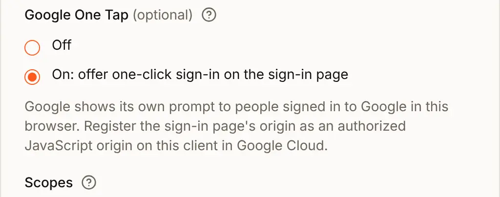 Google One Tap in the Google form, set to On: offer one-click sign-in on the sign-in page, with the note that Google shows its own prompt to people signed in to Google in this browser