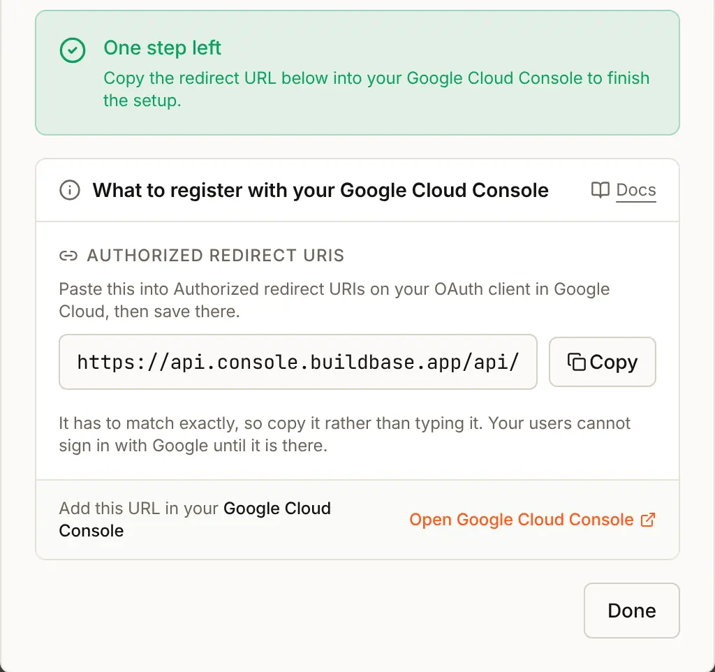 After Create: One step left, and the Authorized redirect URIs box holding the redirect URL to paste into Google Cloud, with a copy button
