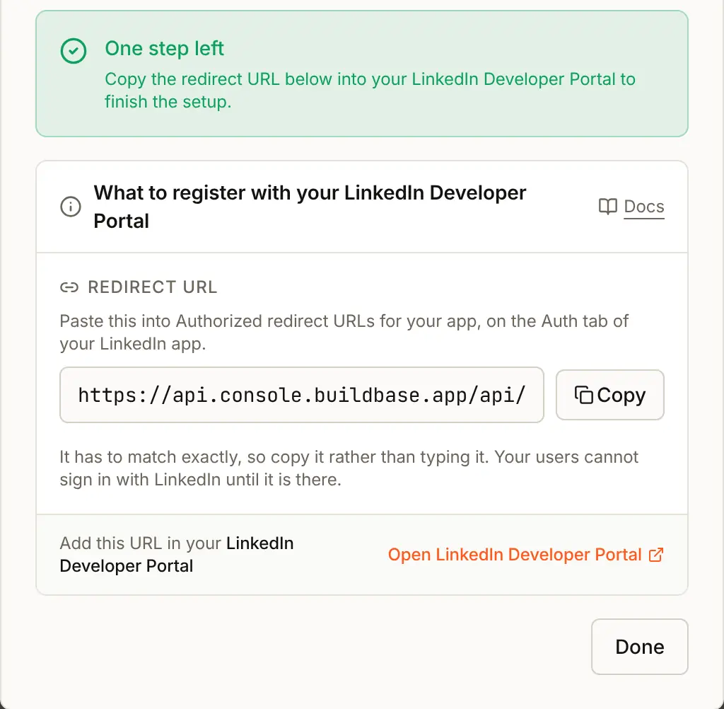 After Create: One step left, and the Redirect URL box with the address to add under Authorized redirect URLs for your app on LinkedIn