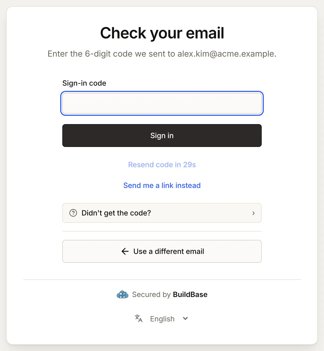 The code screen when the method sends either: the same Sign-in code box, with a Send me a link instead button under it