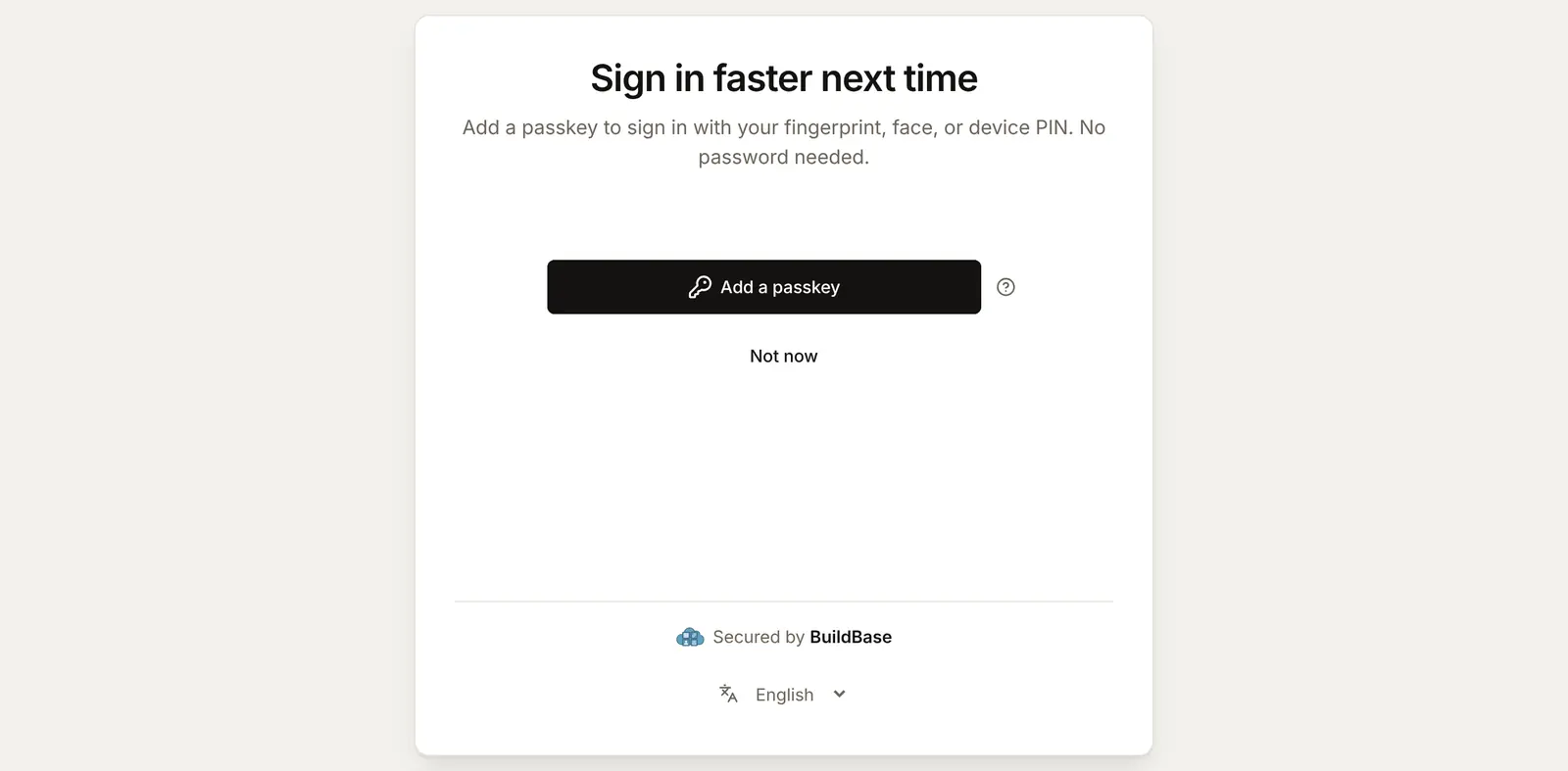 After signing in, the page offers Sign in faster next time: add a passkey to sign in with your fingerprint, face or device PIN, no password needed, with Add a passkey, What is a passkey? and Not now