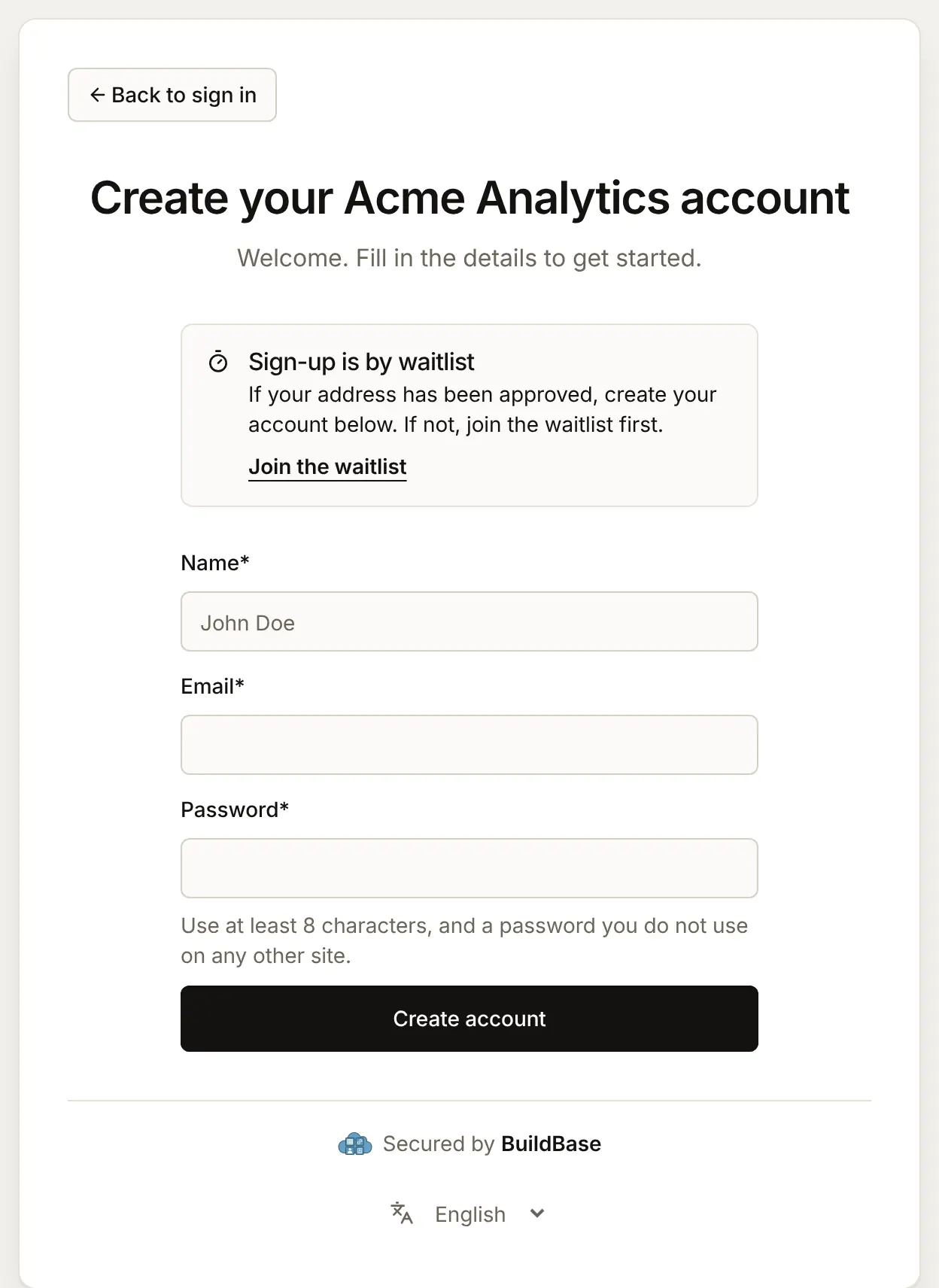 The Create account page in waitlist mode: "Sign-up is by waitlist. If your address has been approved, create your account below. If not, join the waitlist first", with a Join the waitlist link above the usual form
