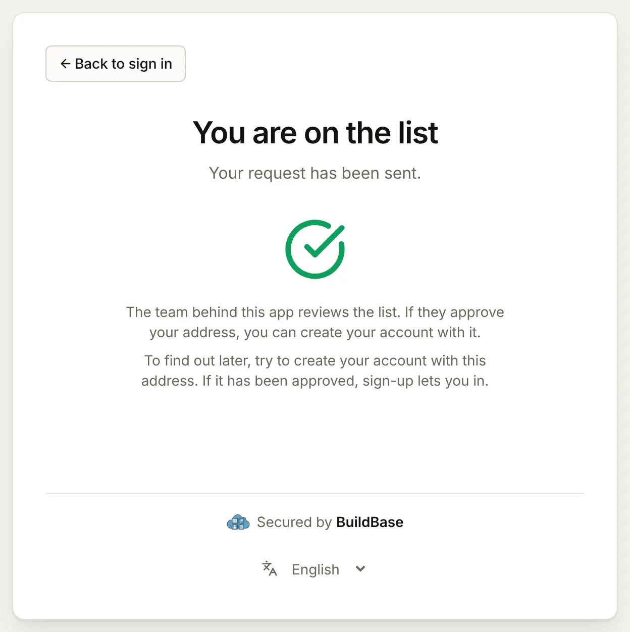 After joining: "You are on the list", with what happens next written out under it: the team behind the app reviews the list, and how to find out whether the address was approved